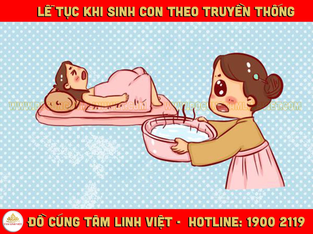 Lễ tục khi sinh con theo truyền thống